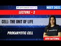 Cell: The Unit of Life - Prokaryotic Cell | NEET 2021 | NEET Biology | Ritu Rattewal