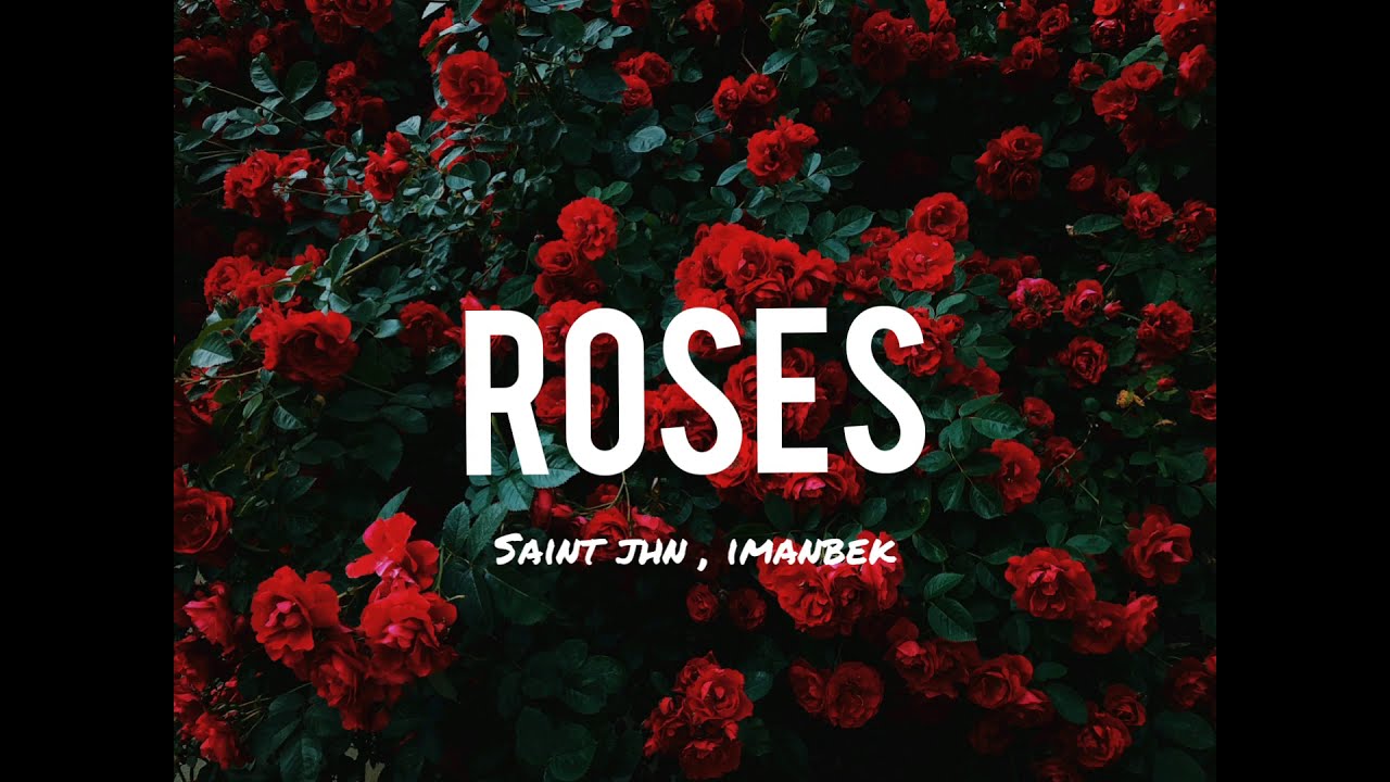 SAINt JHN ROSES (Imanbek remix) Lyrics YouTube