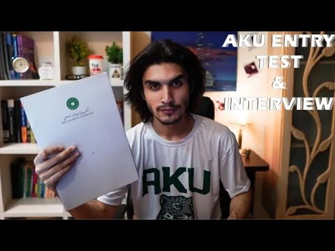 How to get into AGA KHAN UNIVERSITY (MBBS) | Complete guide