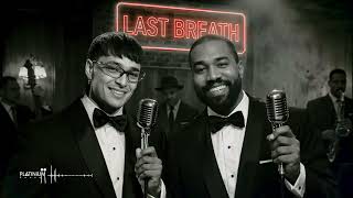 YE - Last Breath ft PESO PLUMA (1950's Soul Version)