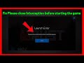 Fix Please close Interception before starting the game in Rust, Apex Legends and Fortnite