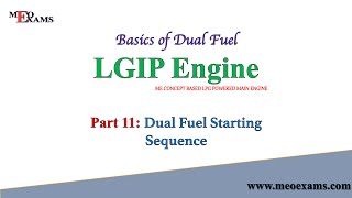LGIP Engine : Part 11 - Dual Fuel Mode Changeover Starting Sequence