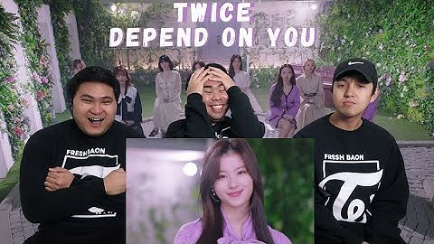 TWICE | DEPEND ON YOU REACTION