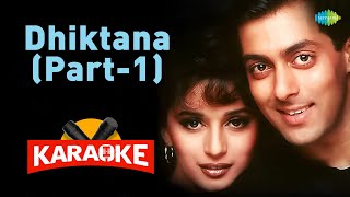 Dhiktana - Karaoke with Lyrics | S.P. Balasubrahmanyam | Raamlaxman | Ravinder Rawal by Saregama Karaoke 931 views 4 days ago 5 minutes, 37 seconds