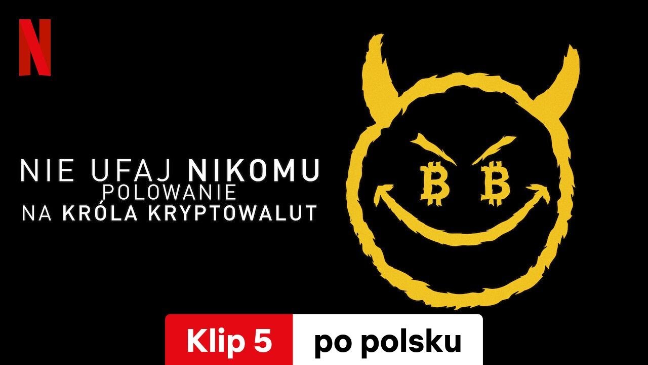 Nie Ufaj Nikomu Polowanie Na Króla Kryptowalut