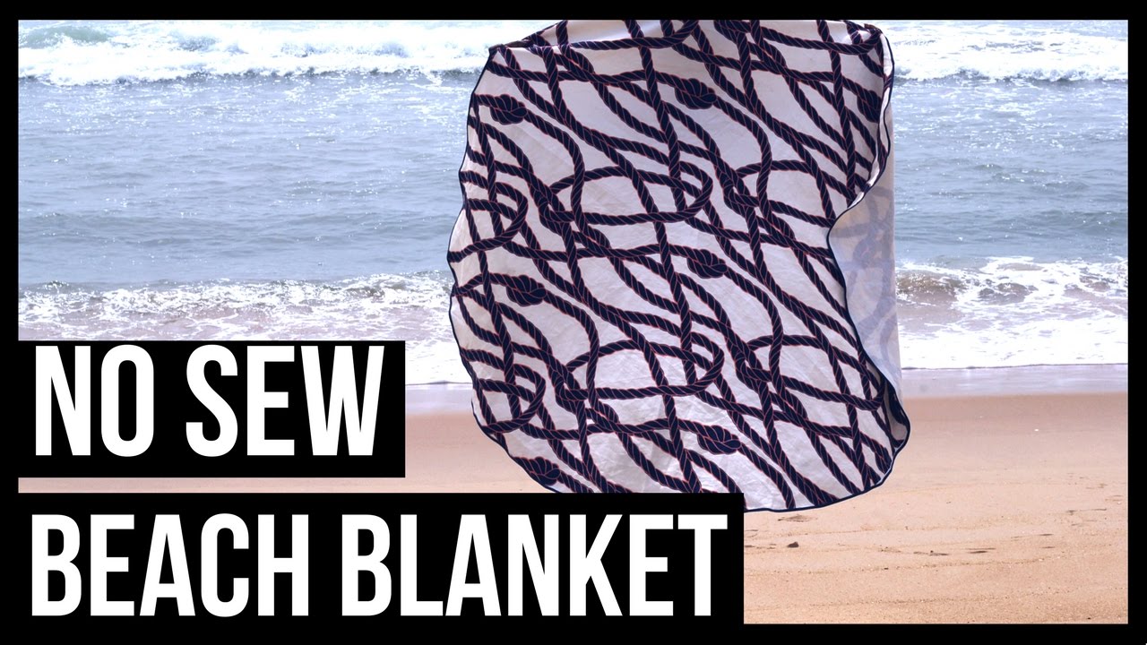 DIY BEACH BLANKET YouTube