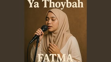 Ya Thoybah