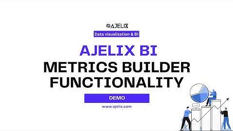 Create Your KPIs Automatically With Metrics Builder on Ajelix BI Platform #datavisualization #tools