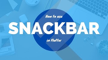 How to use SnackBar in Flutter - Flutter Tutorials for Beginners in Hindi/Urdu