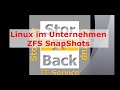 ZFS Snapshots - Funktion, Administration und Nutzen.