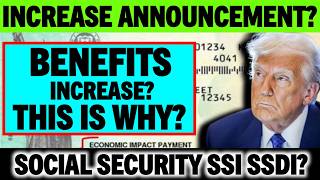 INCREASE PAYMENT FOR SOCIAL SECURITY ANNOUNCEMENT REALITY UPDATE FOR SSI SSDI VA?