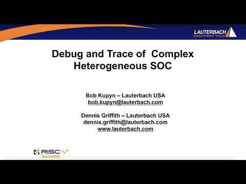 Tech Talk with Lauterbach: Debug and Trace of RISC-V based SOC