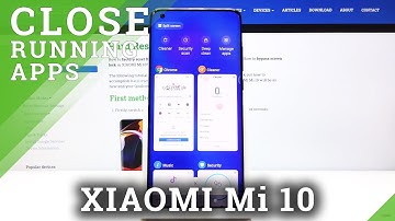 How to Turn Off Running Apps in XIAOMI Mi 10 – Close Apps