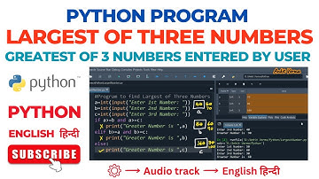 Python Program to Find the Largest Among Three Numbers | Python Programming