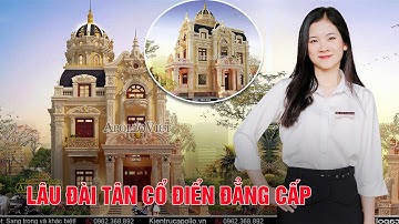 Chiêm ngưỡng ngoại thất mẫu lâu đài tân cổ điển sang trọng tại Hưng Yên