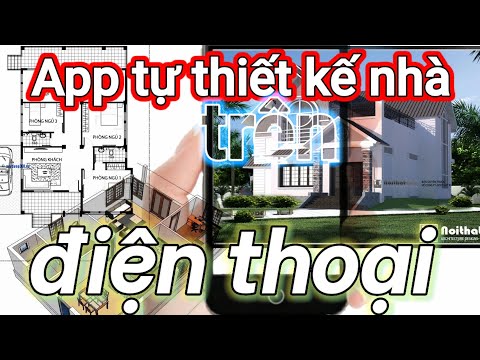 #Rewieu# thietkenha# app tự thiết kế nhà trên điện thoại cực hay | Foci