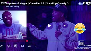 Nobody's Safe. My Reaction. Amputees & Viagra | Comedian CP I Stand Up Comedy