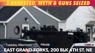 UPDATE: 3 Arrested, Meth & Guns Seized In East Grand Forks