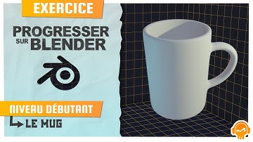 Progresser sur Blender - Exercice niveau débutant - le mug