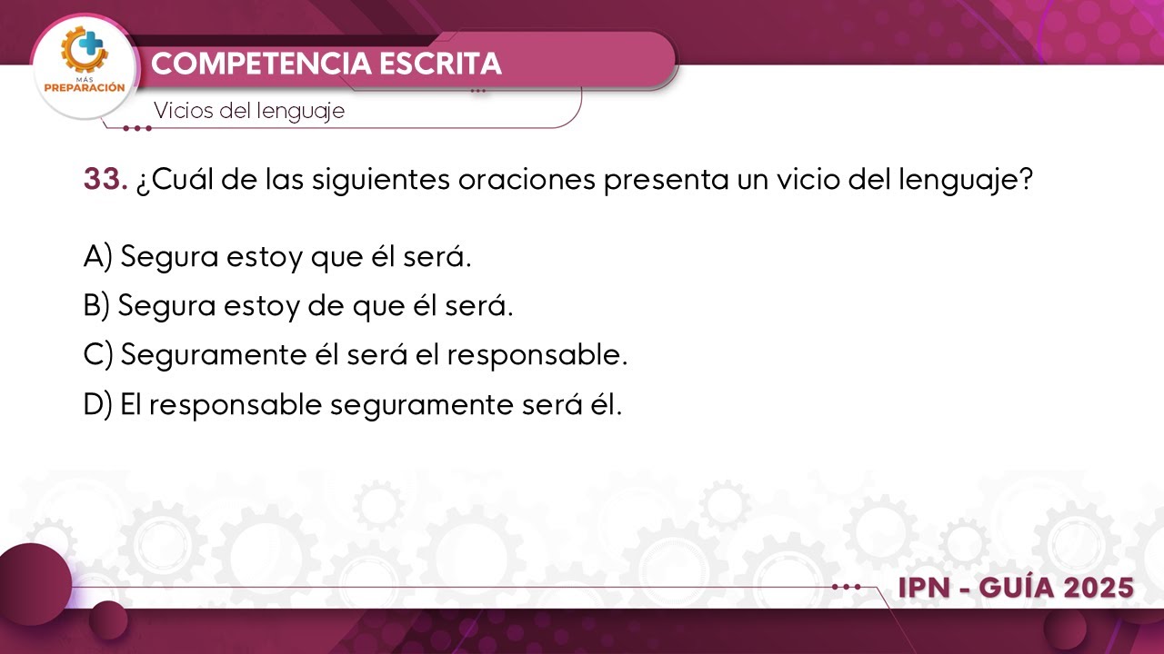 Guía IPN nivel superior 2025 | Competencia escrita | Pregunta No.33