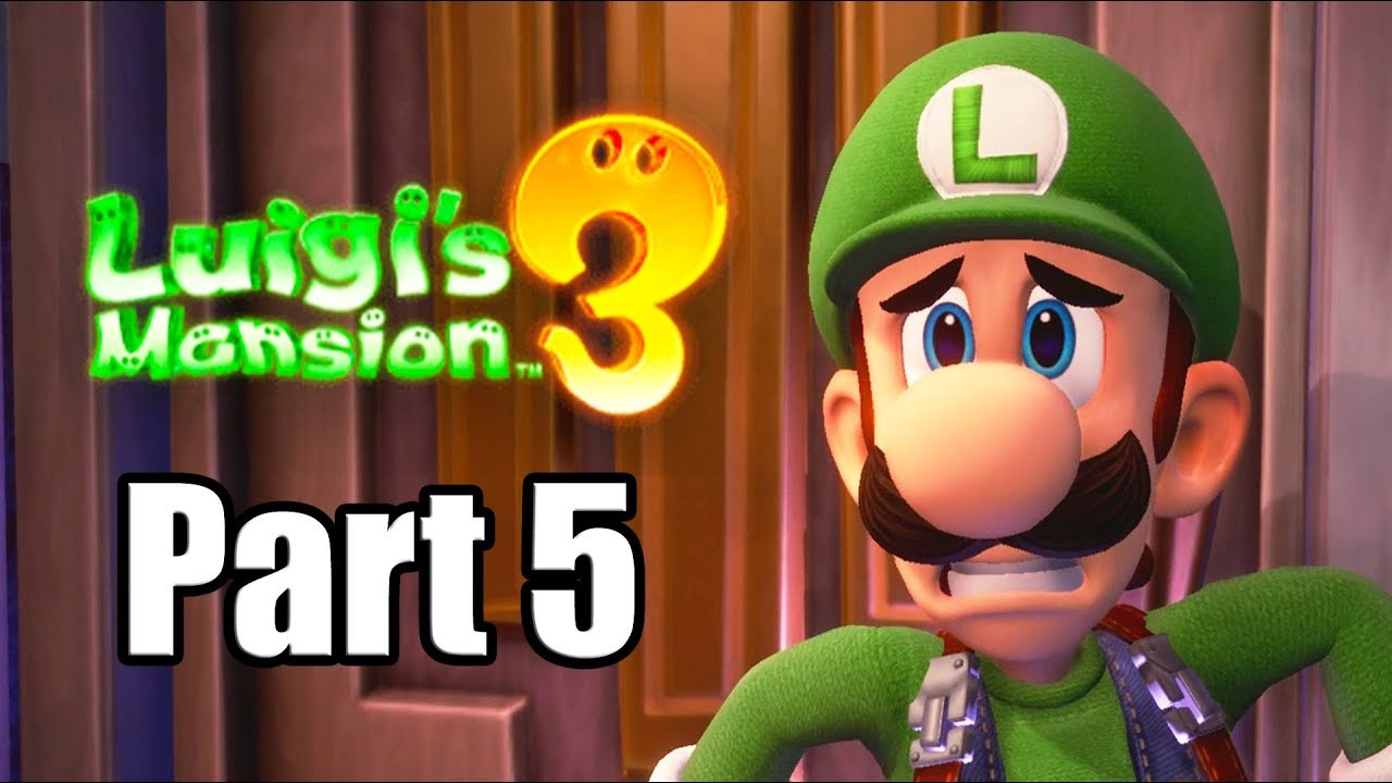 LUIGI'S MANSION 3 Gameplay Walkthrough Part 5 Nintendo Switch - No  Commentary 