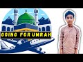 I am going to Umrah   |  School ki application likhi #damil