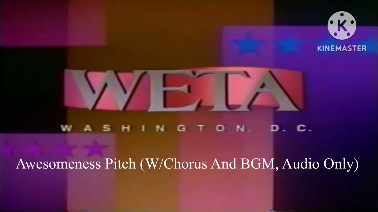 WETA (1988) Awesomeness Pitch (W/Chorus And BGM, Audio Only)