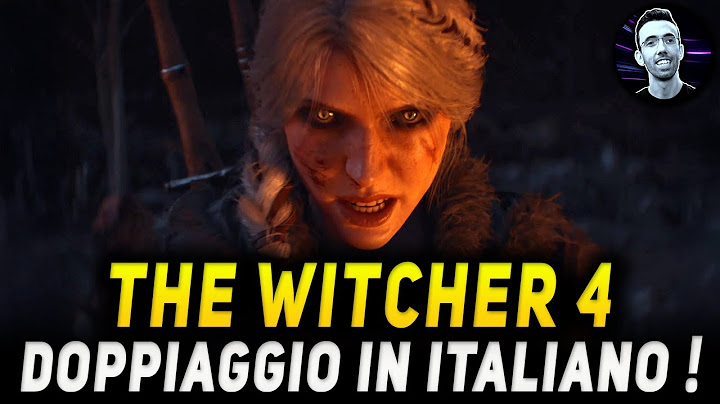 THE WITCHER 4 : DOPPIAGGIO IN ITALIANO CONFERMATO !