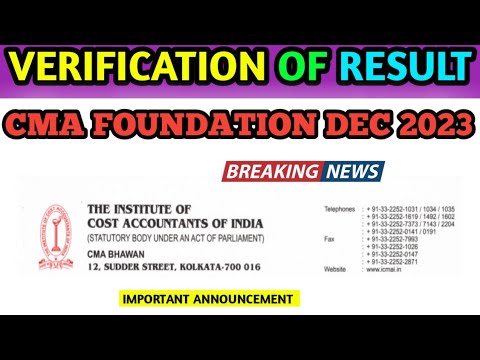 CMA FOUNDATION VERIFICATION OF RESULT CMA || CMA EXAM DEC 2023 - YouTube