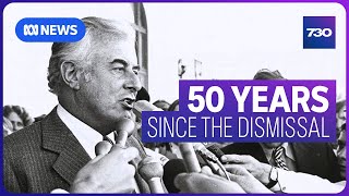 Why Whitlam's dismissal was one of the most sensational moments in political history | 7.30