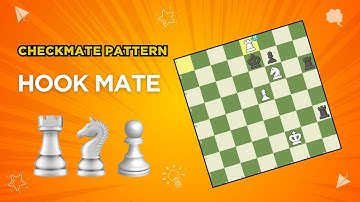 Mastering Hook Mate: A Powerful and Effective Chess Checkmate ♟️