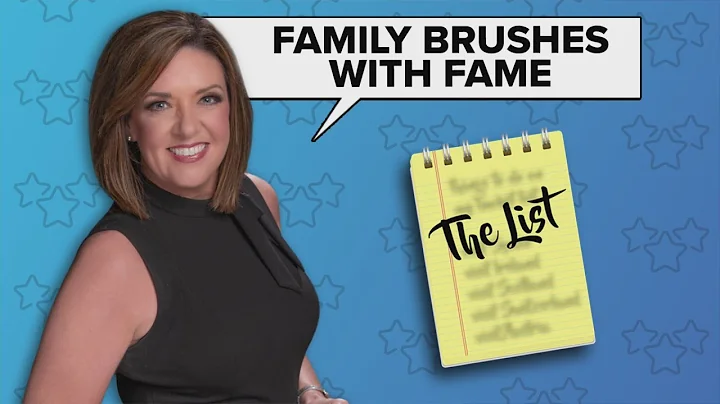 The List: Family brushes with fame, according to R...