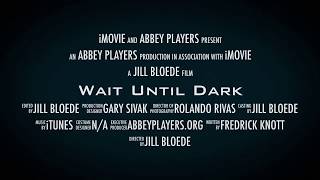 "Wait Until Dark" trailer by Kristen Pearsall