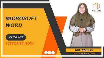 Simulasi dan Komunikasi Digital "Microsoft Word" SMK KELAS X | Nur athiyah  |