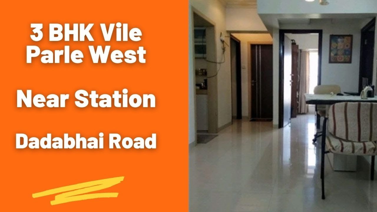 3 BHK Vile Parle West YouTube
