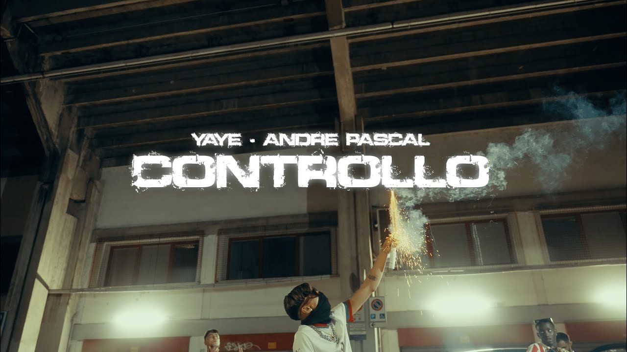 Obejrzyj Yaye - Controllo ft. Andre Pascal (Official Video) w YouTube Obejrzyj Yaye - Controllo ft. Andre Pascal (Official Video) w YouTube