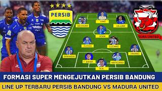 🔴INI BARU SUPER SOLID! Formasi Terbaru Persib Bandung vs Madura United Bri Super League 2025/26