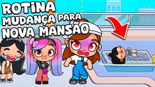 ROTINA MUDANDO PARA MANSÃO NOVA | AVATAR WORLD ROTINAS E HISTÓRIAS