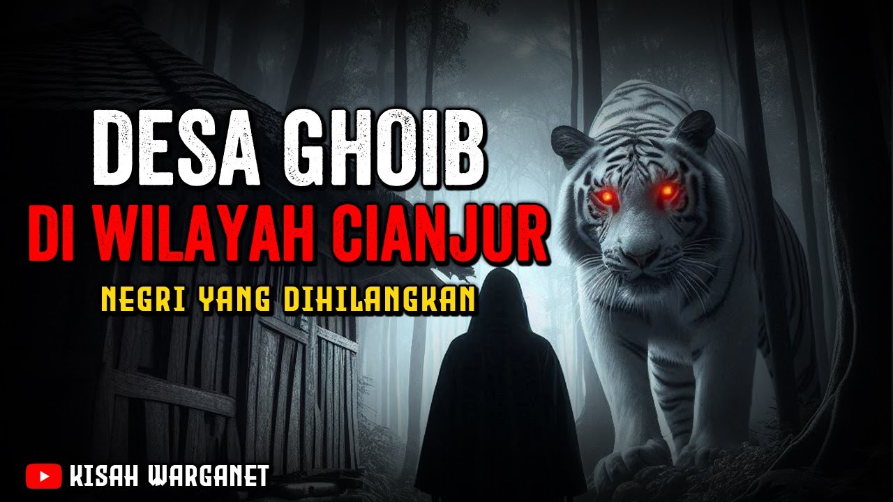 KISAH MISTIS DESA GHOIB DI WILAYAH CIANJUR CERITA HOROR BY DONI PERMANA ...