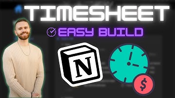 How to Build a Timesheet in Notion | TEMPLATE INCLUDED
