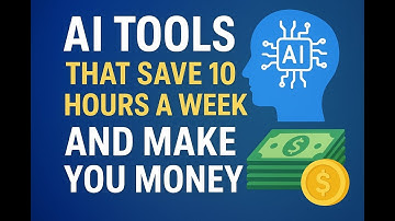 Top AI Tools That Save You 10 Hours a Week (and Make You Money!) |Broke to boss