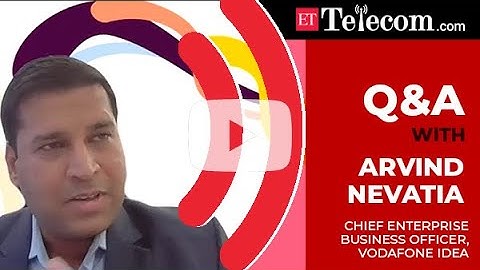 ETTelecom Interviews: Vodafone Idea