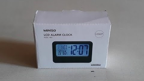 Unboxing : Miniso - LCD Alarm Clock w/ Light