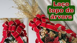 LAÇO PARA ÁRVORE DE NATAL / LAÇO TOPO DE ÁRVORE / LAÇO BUQUÊ / Passo a  passo / merry christmas / DIY - YouTube
