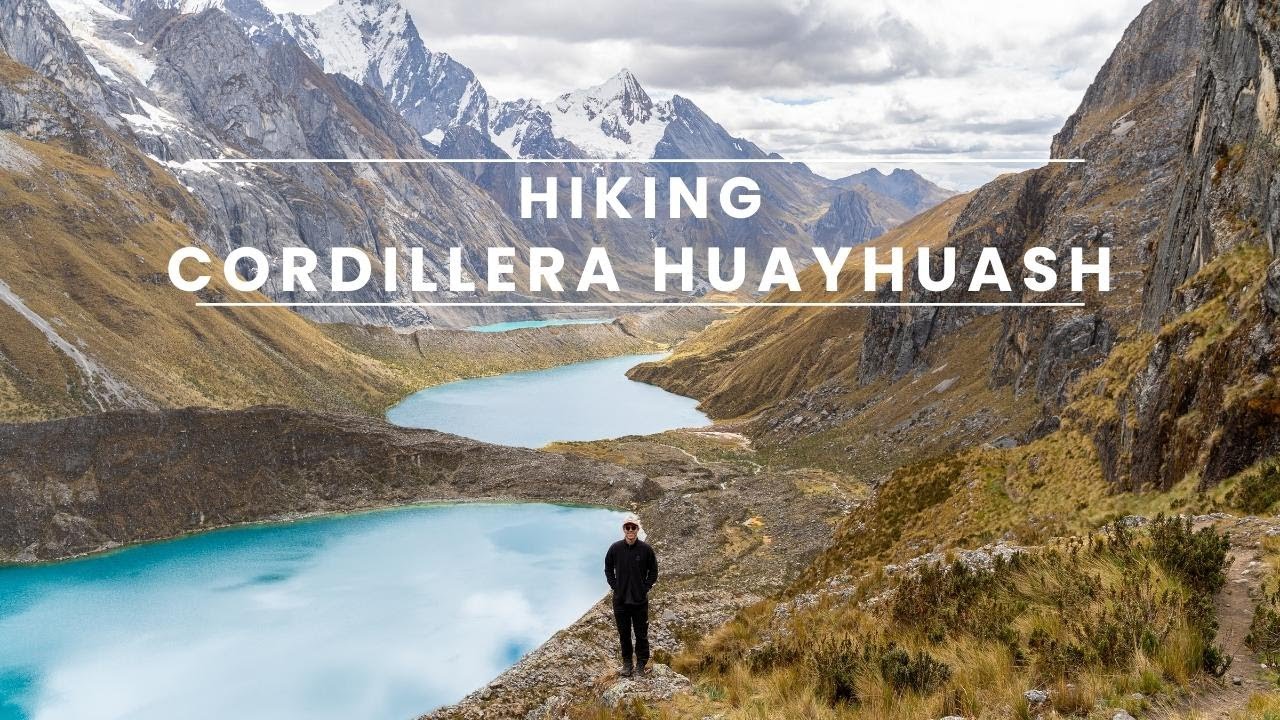 Hiking Cordillera Huayhuash  - 8 Day Trek (4K)