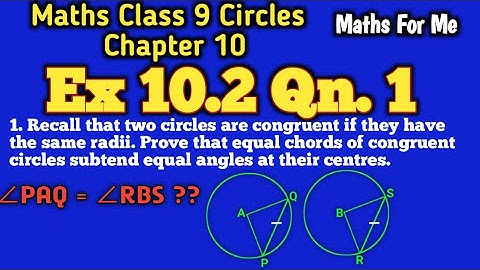 Class 9 Maths Exercise 10.2 Qn. 1 | Chapter 10 Class 9 Circles | NCERT Ex 10.2 Q 1 | Maths For Me