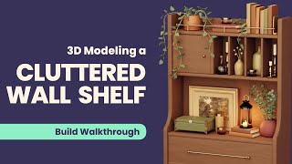 Cluttered Wall Shelf - 3D Model