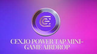 How To Mine CEXP CEX.IO Token Airdrop Second Phase Listing Q4 2024