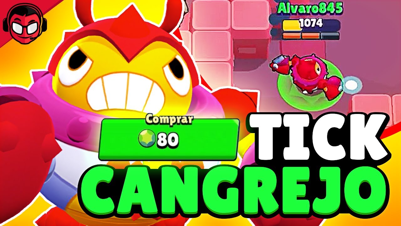 YA TENEMOS A TICK REY CANGREJO | Brawl Stars - YouTube