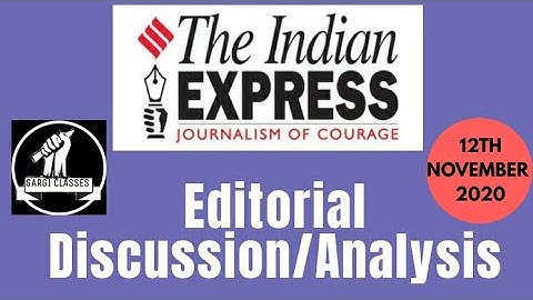 12th November 2020 | Gargi Classes Indian Express Editorial Analysis/Discussion